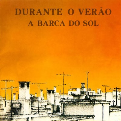 アルバム/Durante o verao/A Barca Do Sol