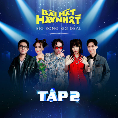 Bai Hat Hay Nhat - Big Song Big Deal (Tap 2)/Various Artists