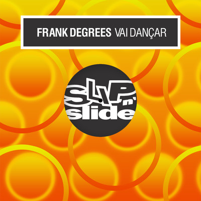 Vai Dancar (Gery Francois Remix)/Frank Degrees