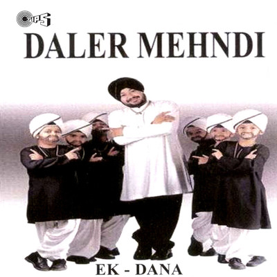 Ek - Dana/Daler Mehndi