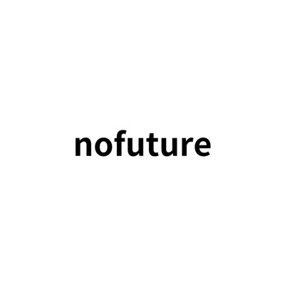 nofuture/wewewe
