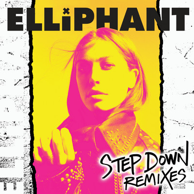 シングル/Step Down (CRNKN Remix) feat.CRNKN/Elliphant