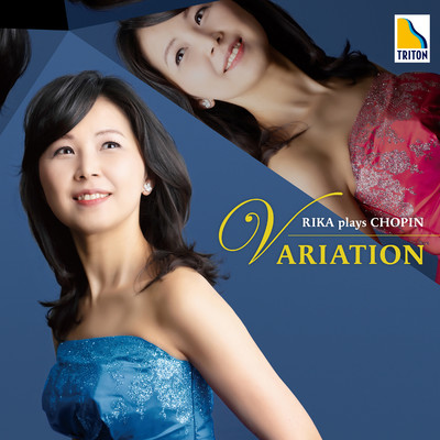 アルバム/Rika plays Chopin VARIATION/宮谷理香