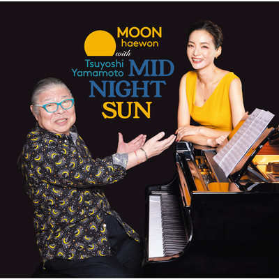 Midnight Sun/Haewon Moon／Tsuyoshi Yamamoto