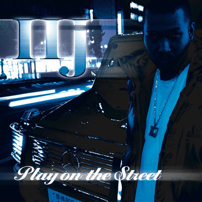 アルバム/Play On The Street/TWO-J