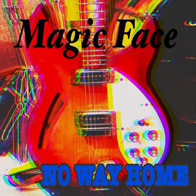 Magic Face/NO WAY HOME