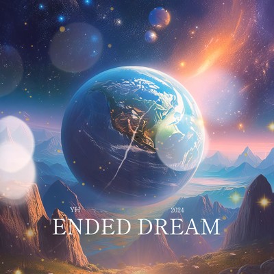 ENDED DREAM/知声 & YH