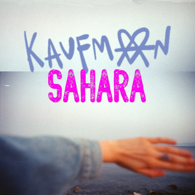 シングル/Sahara/Kaufman