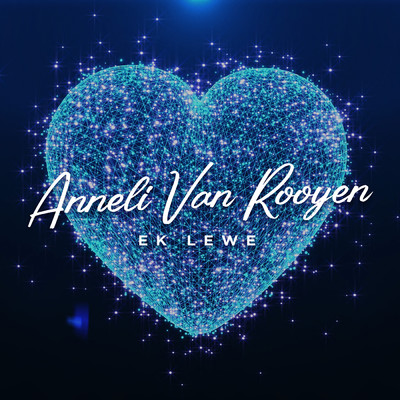 Ek Lewe (featuring SENSASIE／SENSASIE Remix)/Anneli Van Rooyen