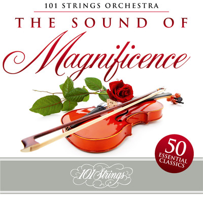 アルバム/The Sound of Magnificence: 50 Essential Classics/101 Strings Orchestra