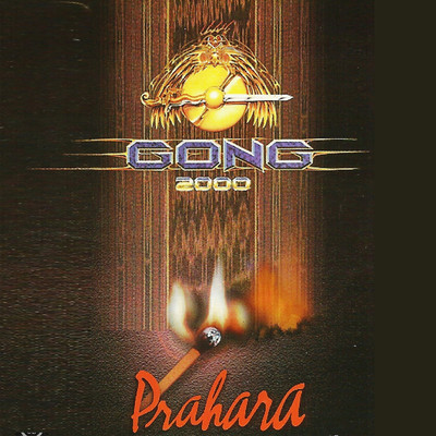Prahara/Gong 2000