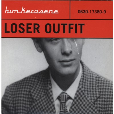 Loser Outfit/Him Kerosene