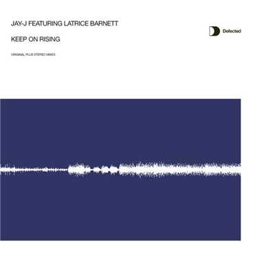 シングル/Keep on Rising (Copyright Classic Mix)/Jay J
