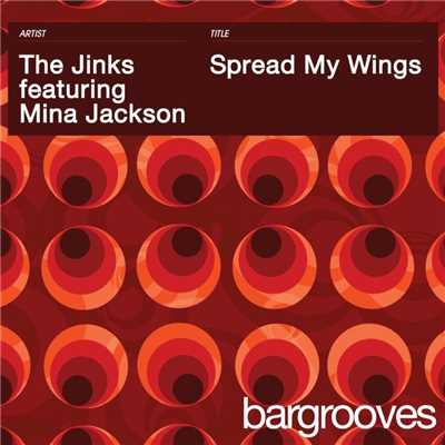 Spread My Wings (feat. Mina Jackson) [The Jinks J Fonk Mix]/The Jinks