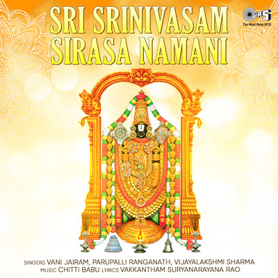 Sri Srinivasam Sirasa Namami/Vani Jayaram