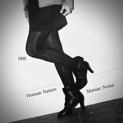 アルバム/human nature/maniac noise