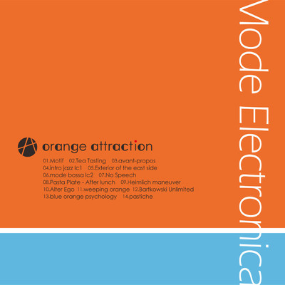 Mode Electronica/orange attraction