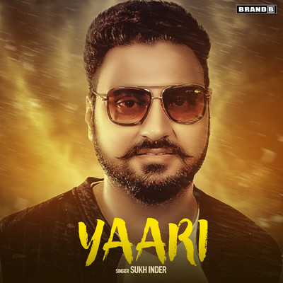 Yaari/Sukh Inder