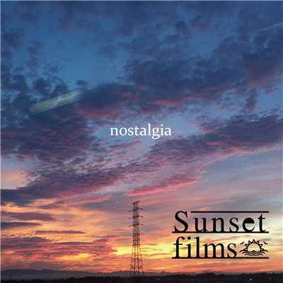 nostalgia/Sunset films