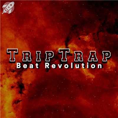 Trip Trap -boosted sound track series ”night skyline bass”/Beat Revolution