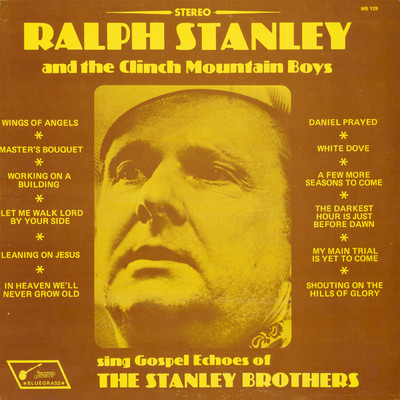 アルバム/Sing Gospel Echoes of the Stanley Brothers/ラルフ・スタンレー／The Clinch Mountain Boys