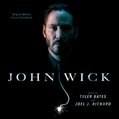 John Wick (Original Motion Picture Soundtrack)/Various Artists