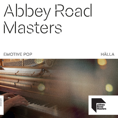 Abbey Road Masters: Emotive Pop/Halla
