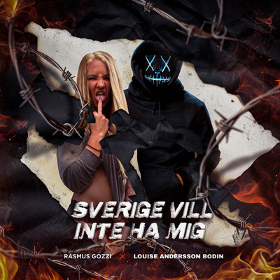 シングル/SVERIGE VILL INTE HA MIG (Explicit)/Rasmus Gozzi／Louise Andersson Bodin