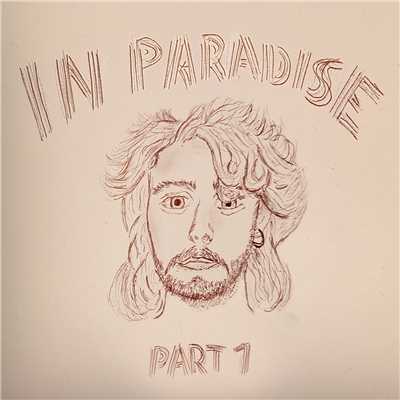 in paradise (Explicit) (pt.1)/Travelle