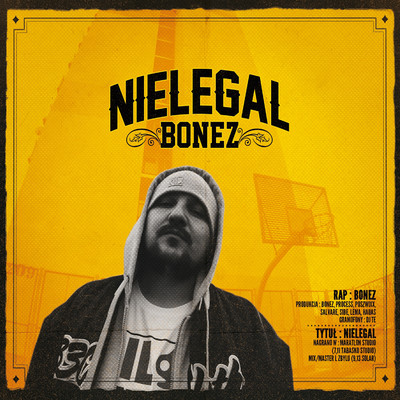 アルバム/Nielegal/Bonez