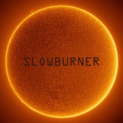 Burn/Slowburner