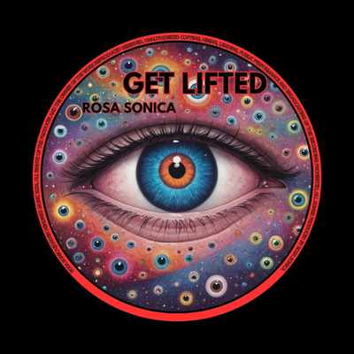 シングル/Get Lifted/Rosa Sonica