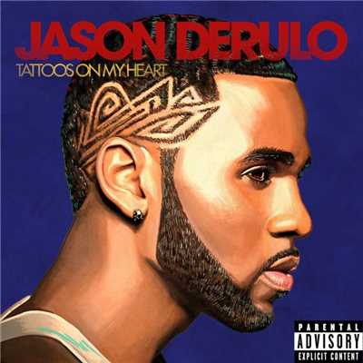アルバム/Tattoos on My Heart/Jason Derulo