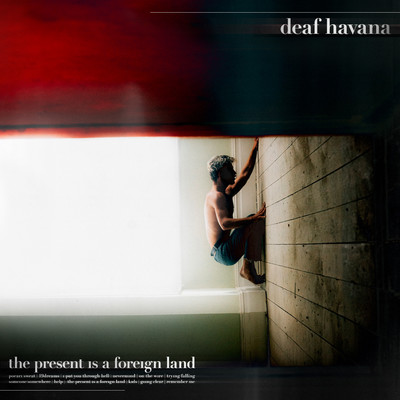 アルバム/The Present is a Foreign Land/Deaf Havana