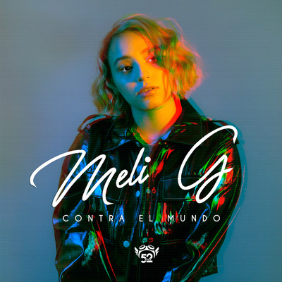シングル/Contra el Mundo/Meli G
