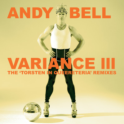 We Hadn't Slept For Twenty Years (Bronski Beat Remix)/Andy Bell