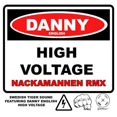 High Voltage (Nackamannen Remix)/Swedish Tiger Sound