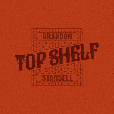 Top Shelf/Brandon Stansell