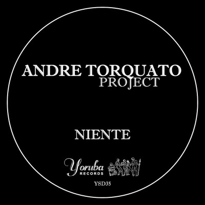 アルバム/Niente/Andre Torquato Project