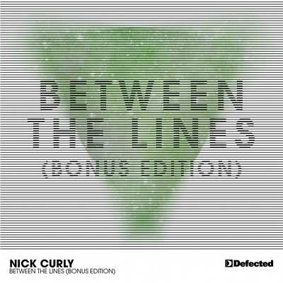 Between The Lines (Bonus Edition)/Nick Curly