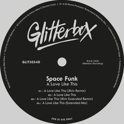 A Love Like This (Extended Mix)/Space Funk