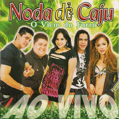 シングル/Esse Meu Coracao (Ao vivo)/Noda de Caju