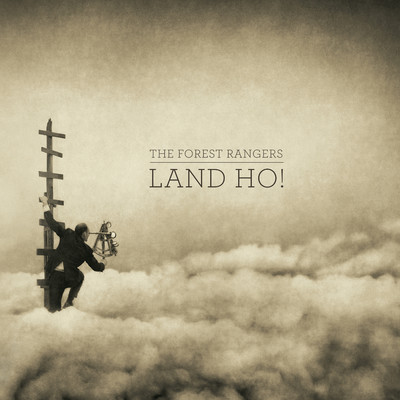 Land Ho！ (feat. Ravi Coltrane)/The Forest Rangers