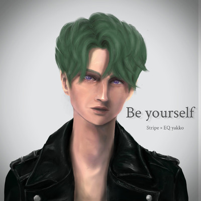 Be yourself/Stripe