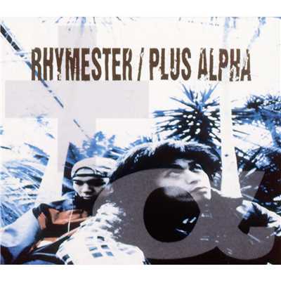 アルバム/PLUS ALPHA/RHYMESTER