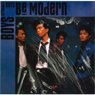 アルバム/Boys Be Modern/BE MODERN