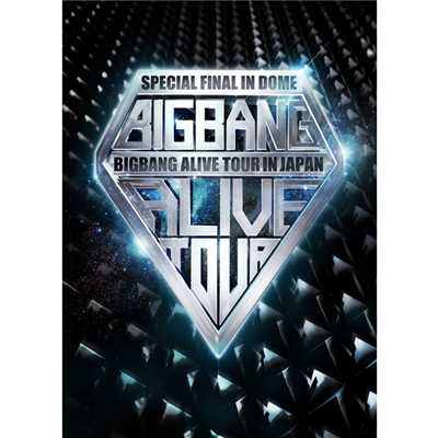 アルバム/BIGBANG ALIVE TOUR 2012 IN JAPAN SPECIAL FINAL IN DOME -TOKYO DOME 2012.12.05-/BIGBANG