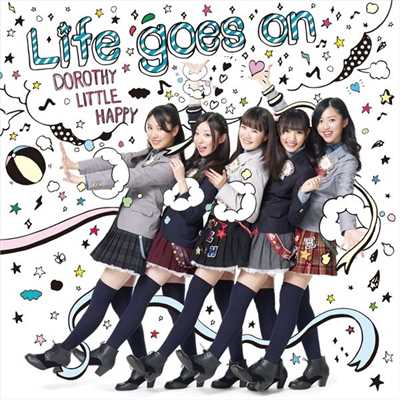 Life goes on/Dorothy Little Happy
