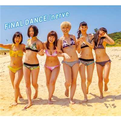 アルバム/FiNAL DANCE ／ nerve/BiS