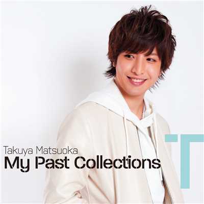 アルバム/My Past Collections/松岡卓弥